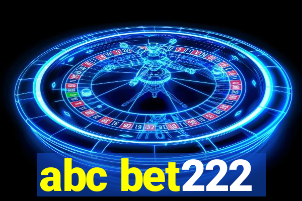 abc bet222